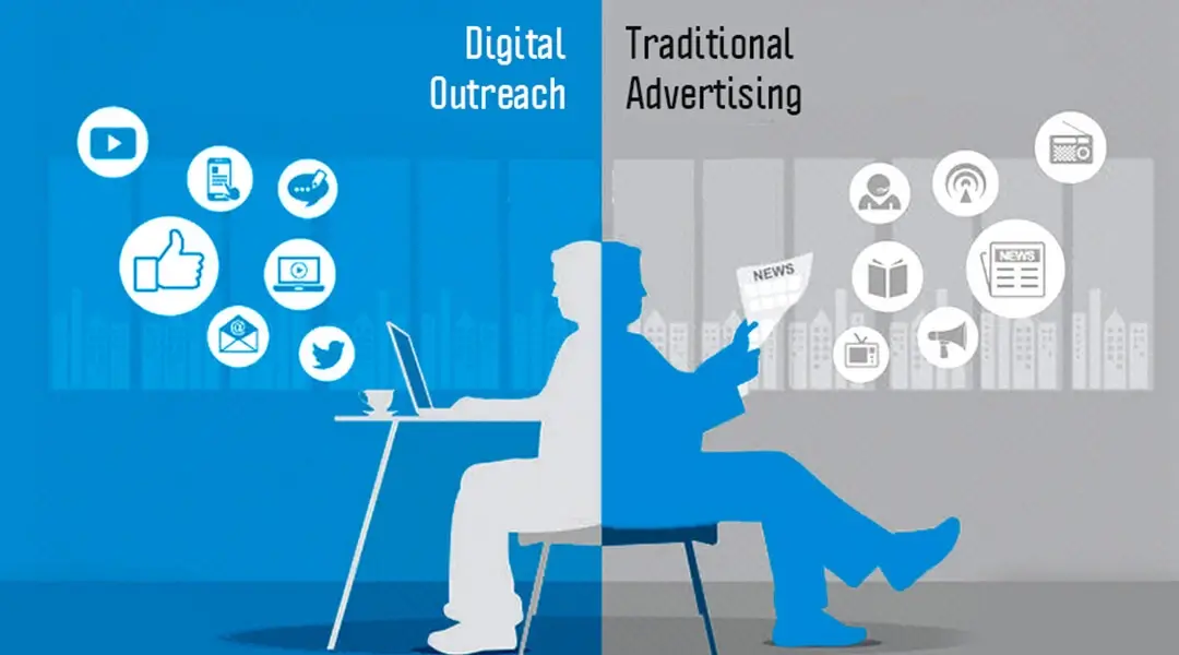 Traditional Advertisement Vs. Digital Outreach